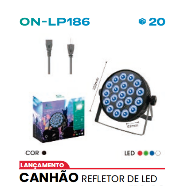 CANHÃO REFLETOR DE LED