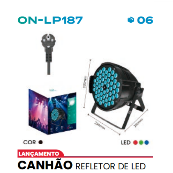 CANHÃO REFLETOR DE LED